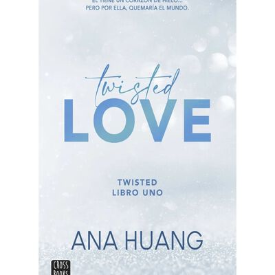 wisted love de Huang Ana