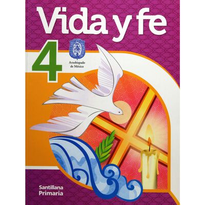 Vida Y Fe 4 Primaria Santillana