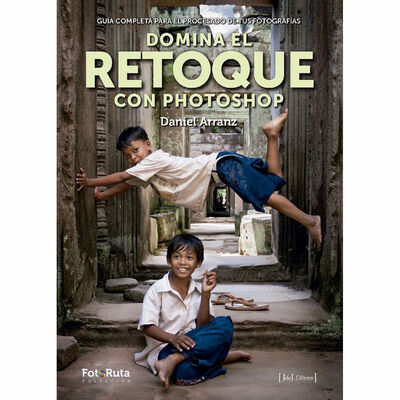 DOMINA EL RETOQUE CON PHOTOSHOP