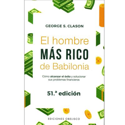 El hombre más rico de babilonia (Nueva edición)