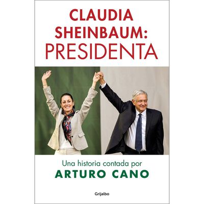Claudia Sheinbaum: Presidenta