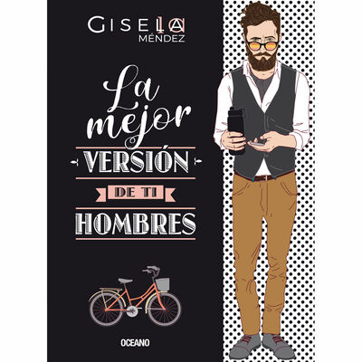 La mejor versi&oacute;n de ti Hombres