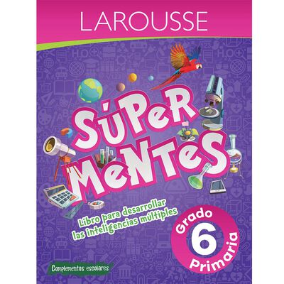 S&uacute;per Mentes 6