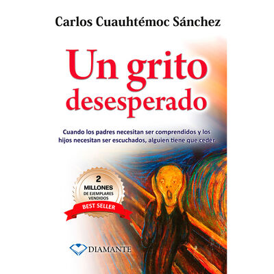 Un Grito Desesperado Ediciones Selectas Diamante