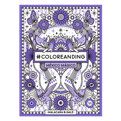 #Coloreanding México Mágico Vr Editoras