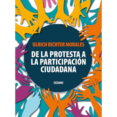 De la protesta a la participaci&oacute;n ciudadana