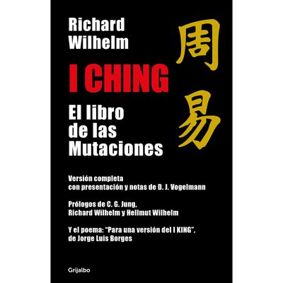 I ching. El libro de las mutaciones. Segunda edici&oacute;n