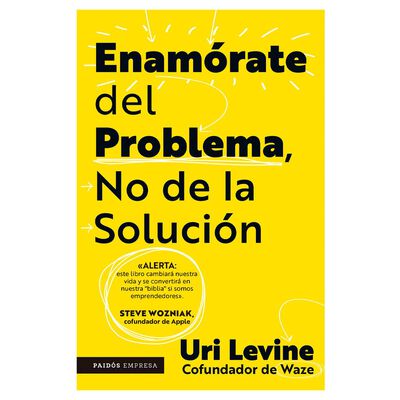 Enam&oacute;rate del problema no de la soluci&oacute;n