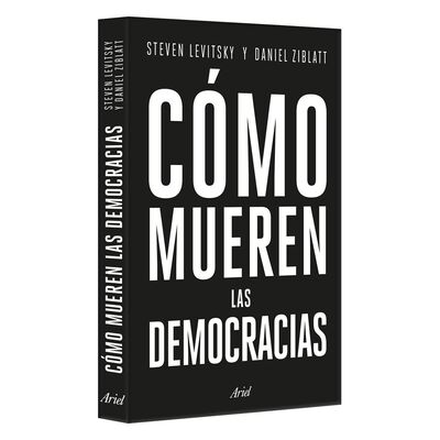 C&oacute;mo mueren las democracias