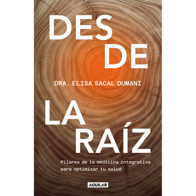 Desde la raíz