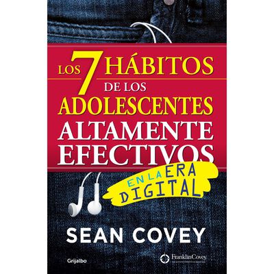 Los 7 h&aacute;bitos de los adolescentes altamente efectivos (Nueva Edici&oacute;n)