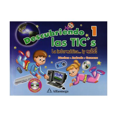 Descubriendo Las Tic&acute;S 1