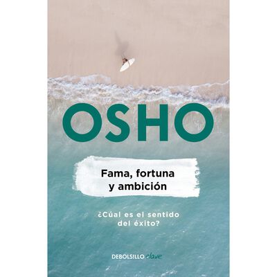 Osho fama, fortuna y ambici&oacute;n