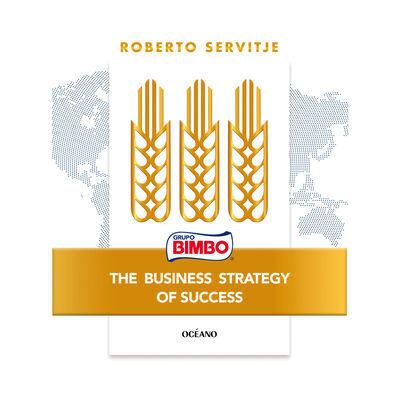 Bimbo. The Business Strategy of Success